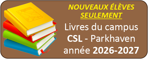 Livres 2026-2027 - Campus CSL - NOUVEAUX ÉLÈVES SEULEMENT